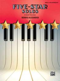 Five-star Solos : 6 Colorful Piano Solos (Five-star)