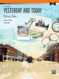 Yesterday and Today : Intermediate (Duet Recital Suite)