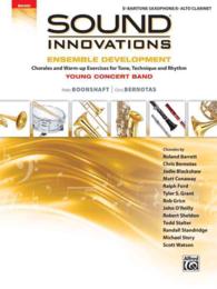 Sound Innovations for Concert Band -- Ensemble Development for Young Concert Band : Chorales and Warm-up Exercises for Tone, Technique, and Rhythm - B