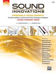 Sound Innovations for Concert Band -- Ensemble Development for Young Concert Band : Chorales and Warm-up Exercises for Tone, Technique, and Rhythm - T