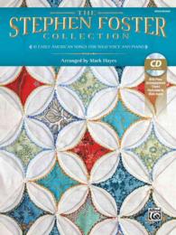 The Stephen Foster Collection : 10 Early American Songs for Solo Voice and Piano - Medium High Voice （PAP/COM）