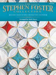 The Stephen Foster Collection : 10 Early American Songs for Solo Voice and Piano - Medium High Voice