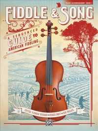 Fiddle & Song : A Sequenced Guide to American Fiddling - Piano Acc. 〈1〉