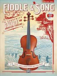 Fiddle & Song : A Sequenced Guide to American Fiddling - Cello/Bass 〈1〉 （PAP/COM）
