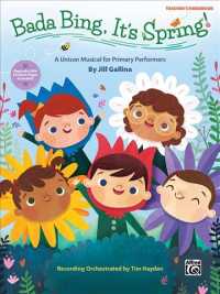 Bada Bing, It's Spring! : A Unison Musical for Primary Performers