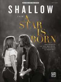 Shallow : From a Star Is Born, Easy Piano Sheet Music Edition