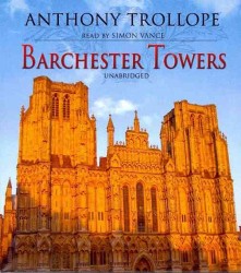 Barchester Towers (Chronicles of Barsetshire)