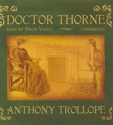 Doctor Thorne (Chronicles of Barsetshire)