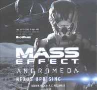 Mass Effect Andromeda: Nexus Uprising Lib/E （Library）