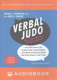 Verbal Judo : The Gentle Art of Persuasion （MP3 UNA）