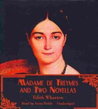 Madame de Treymes and Two Novellas