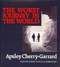 The Worst Journey in the World