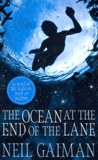 Ocean at the End of the Lane -- Hardback