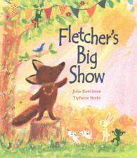 Fletcher's Big Show