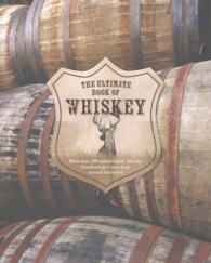 The Ultimate Book of Whiskey