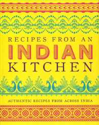 Recipes from an Indian Kitchen : Authentic Recipes from Across India