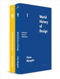 デザインの世界史：第１－２巻セット（全２巻）<br>World History of Design (2-Volume Set)