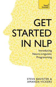 Get Started in Nlp : Introducing Neuro-linguistic Programming (Get Started in Series)