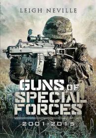 Guns of Special Forces 2001 - 2015