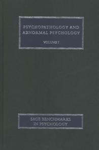 精神病理学と異常心理学（全５巻）<br>Psychopathology & Abnormal Psychology (Sage Benchmarks in Psychology)
