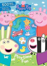 Peppa Pig Playtime Fun (Peppa Pig) （ACT CLR CS）