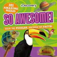 Discovery So Awesome! : Solve the Puzzles, Discover the Facts!