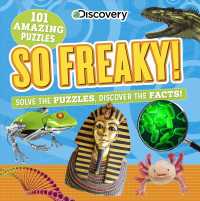 Discovery So Freaky! : Solve the Puzzles, Discover the Facts!