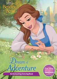 Dream of Adventure : An Enchanting Coloring Book (Disney Princess: Beauty and the Beast) （PAP/PSC）