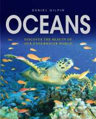 Oceans : Discover the Beauty of Our Underwater World