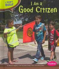 I Am a Good Citizen (Pebble Books)