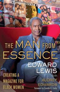 The Man from Essence : Creating a Magazine for Black Women