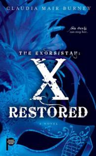 X Restored (The Exorsistah)