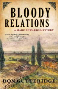 Bloody Relations (Marc Edwards Mystery)