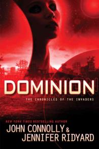 Dominion (The Chronicles of the Invaders)