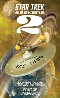 Point of Divergence (Star Trek: Seekers) （Reissue）