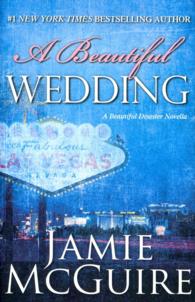 A Beautiful Wedding (Beautiful Disaster)