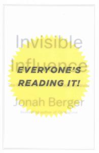 Invisible Influence : The Hidden Forces That Shape Behavior