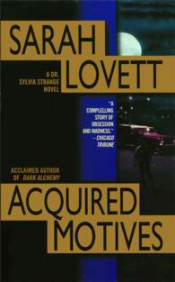 Acquired Motives (Dr. Sylvia Strange) （Reprint）