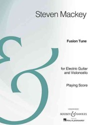 Fusion Tune : For Electric Guitar and Violoncello: Playing Score: Archive Edition （PCK）