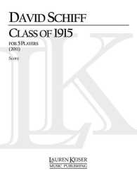 Class of 1915 : For Flute, Clarinet, and Piano Trio