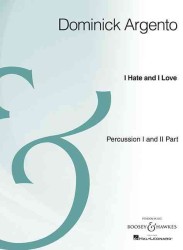 I Hate and I Love : Percussion Part I and II, Archive Edition