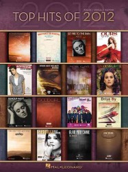 Top Hits of 2012 : Piano/Vocal/guitar (Top Hits of Piano Vocal Guitar)
