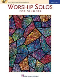 Worship Solos for Singers : High Voice (Worship Solos for Singers) （PAP/COM）
