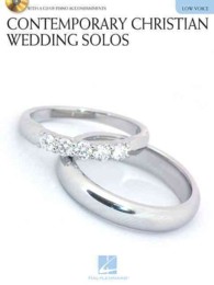 Contemporary Christian Wedding Solos : Low Voice （PAP/COM）