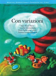 Con Variazioni : Easy Piano Pieces / Pieces faciles pour piano (Musical Expeditions)