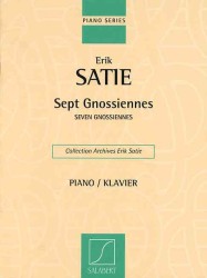 Sept Gnossiennes / Seven Gnossiennes : Piano / Klavier (Piano) （Bilingual）