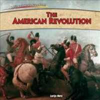 The American Revolution (Let's Celebrate Freedom!)