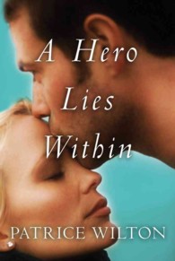 A Hero Lies within
