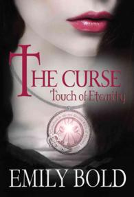 Touch of Eternity (The Curse)