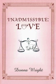 Inadmissible : Love （Reprint）